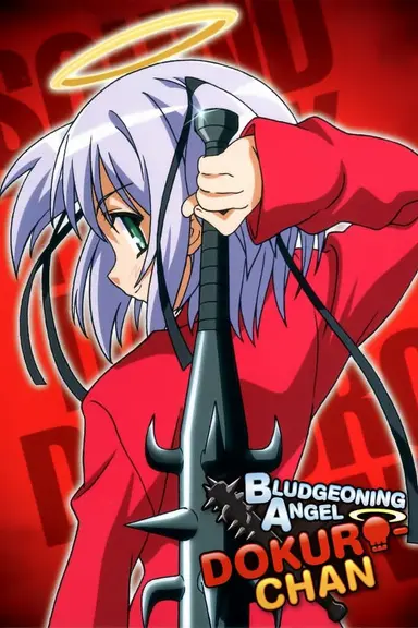Poster von Bludgeoning Angel Dokuro-Chan