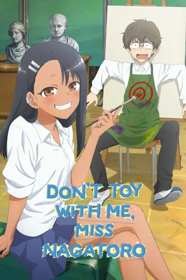 Poster von Don’t Toy With Me, Miss Nagatoro