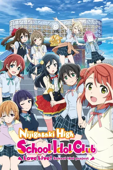 Poster von Love Live! Nijigasaki High School Idol Club