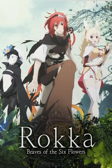 Poster von Rokka: Braves of the Six Flowers