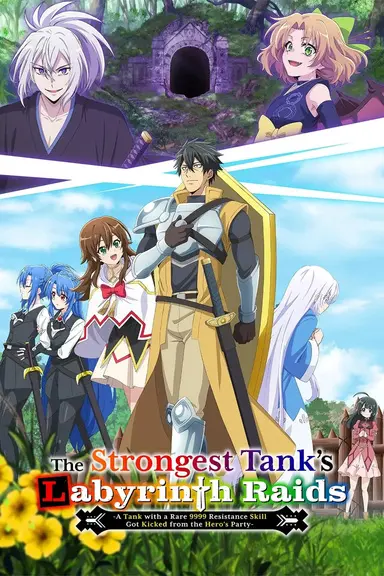 Poster von The Strongest Tank's Labyrinth Raids