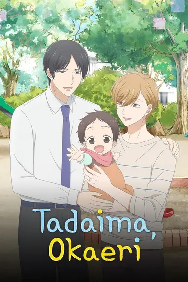 Poster von Tadaima, Okaeri