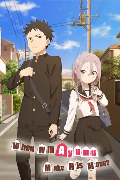 Poster von When Will Ayumu Make His Move?