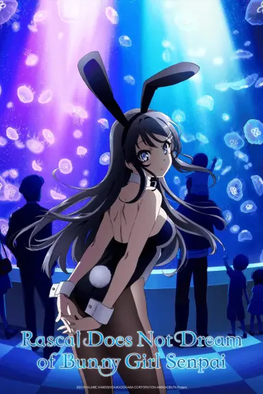 Poster von Rascal Does Not Dream of Bunny Girl Senpai