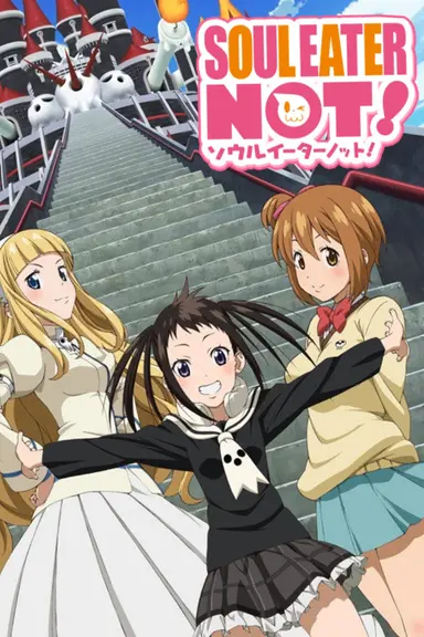 Poster von Soul Eater Not!