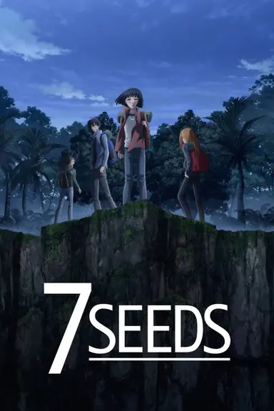 Poster von 7SEEDS