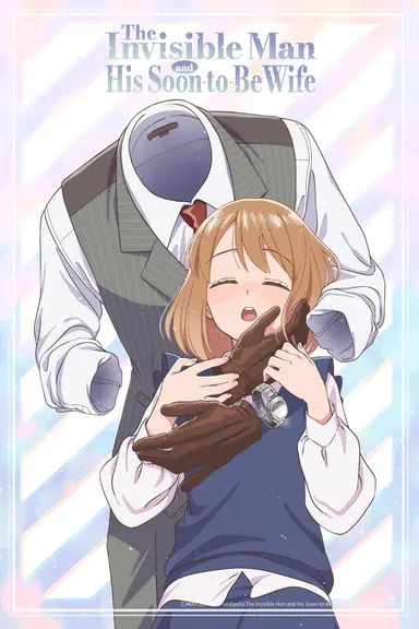 Poster von The Invisible Man and His Soon-to-Be Wife