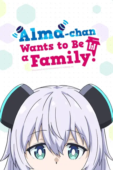 Poster von Alma-chan Wants to Be a Family!