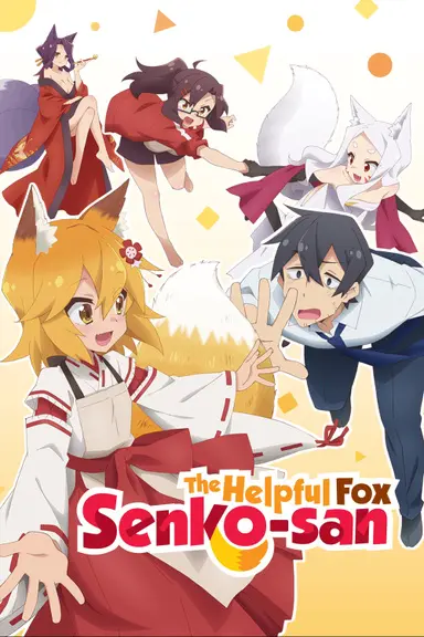 Poster von The Helpful Fox Senko-san